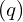 (q)