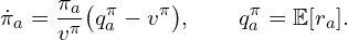 \[\dot{\pi}_a = \frac{\pi_a}{v^{\pi}}\bigl(q_a^{\pi} - v^{\pi}\bigr),\qquad q_a^{\pi} = \mathbb{E}[r_a].\]