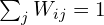 \sum_j W_{ij} = 1