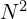 N^{2}